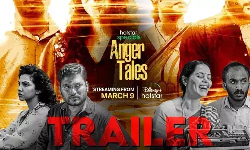 ఆకట్టుకుంటున్న ‘యాంగర్ టేల్స్’ ట్రైలర్