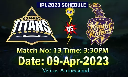 ఐపీఎల్‌లో నేడు గుజరాత్ టైటాన్స్vs కోల్‌కతా నైట్ రైడర్స్‌