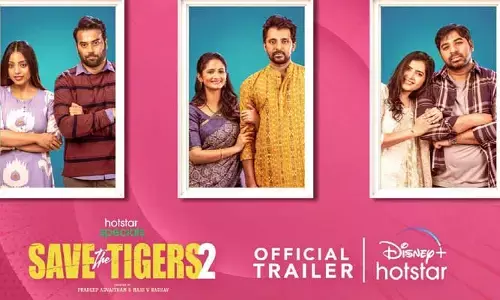 ‘Save the Tigers-2’ ఓటీటీ స్ట్రీమింగ్ డేట్ ఫిక్స్.. ఎప్పటినుంచంటే?