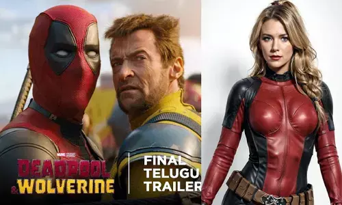Dead Pool & Wolverine: డెడ్​పూల్​ & వాల్వరిన్ నుంచి ఫైనల్ ట్రైలర్ రిలీజ్