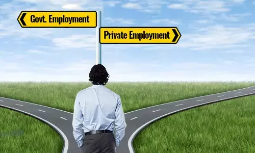 JOBS: ప్రైవేట్ కంటే ప్రభుత్వ ఉద్యోగాలకే డిమాండ్ ఎక్కువ