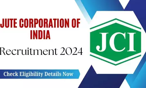 JCI JOB OPENINGS: జూట్ కార్పొరేషన్ ఆఫ్ ఇండియా లిమిటెడ్ లో.. ఉద్యోగాల భర్తీకి నోటిఫికేషన్ జారీ!