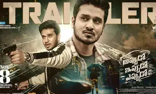 Nikhil Siddharth: ‘అప్పుడో ఇప్పుడో ఎప్పుడో’ సినిమా నుంచి ట్రైలర్ రిలీజ్..!!