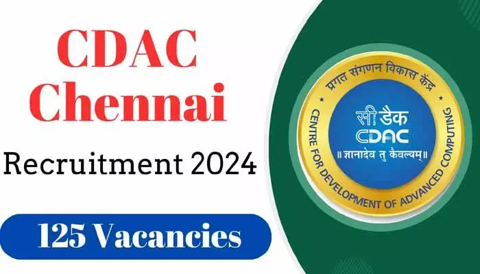 C-DAC Recruitment: చెన్నైలోని సీడాక్ లో ఉద్యోగ అవకాశాలు.. పోస్టులు, అర్హత తదితర వివరాలివే..! C-DAC Recruitment: చెన్నైలోని సీడాక్ లో ఉద్యోగ అవకాశాలు.. పోస్టులు, అర్హత తదితర వివరాలివే..!