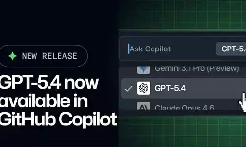 GitHub Copilot‌లోకి GPT-5.4: సాఫ్ట్‌వేర్ డెవలపర్లకు సరికొత్త AI పవర్!