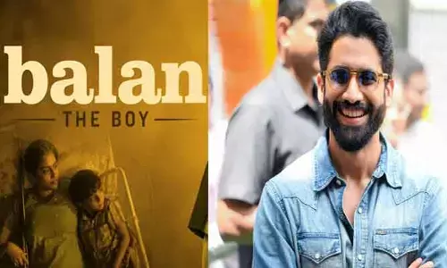 ఈ సినిమా గురించి మాట్లాడుతుంటే నాకు గూస్‌బంప్స్ వస్తున్నాయి.. ‘బాలన్: ది బాయ్’ కి నాగచైతన్య రివ్యూ